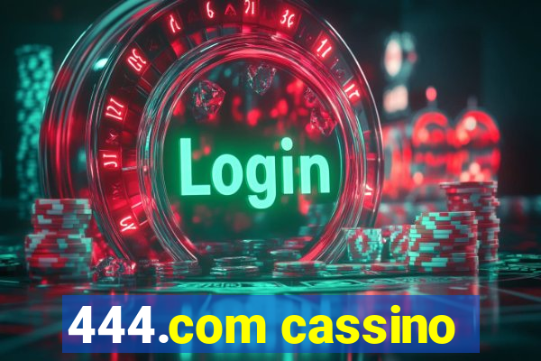 444.com cassino