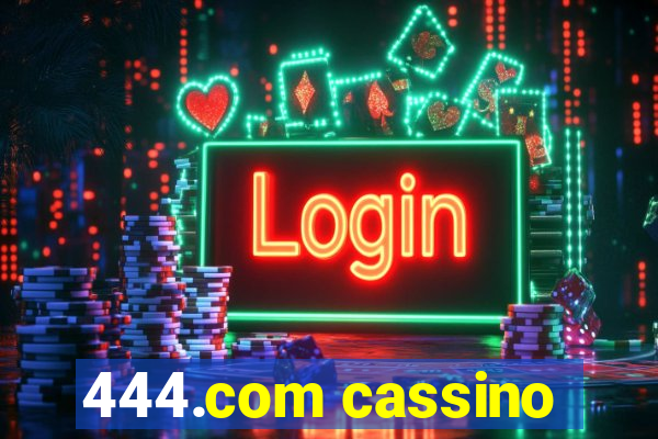 444.com cassino