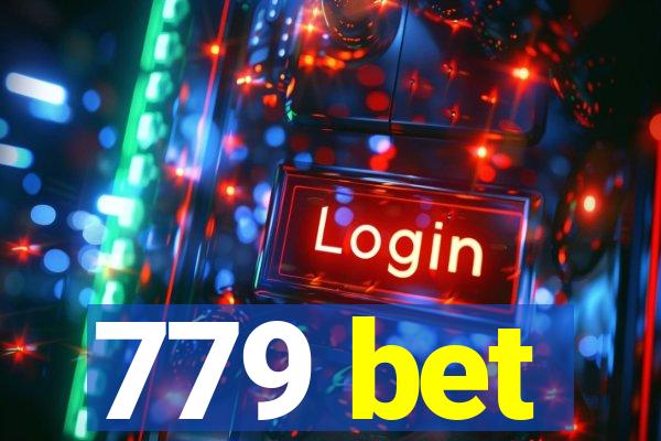 779 bet