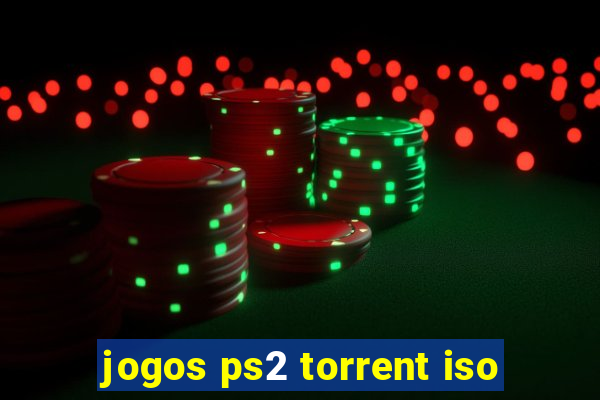 jogos ps2 torrent iso