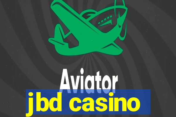 jbd casino