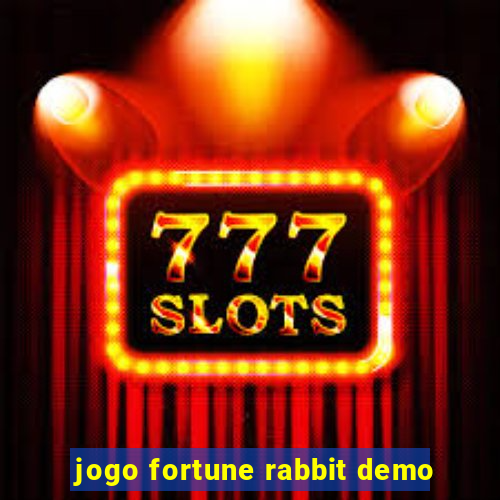 jogo fortune rabbit demo