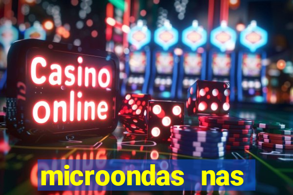 microondas nas casas bahia