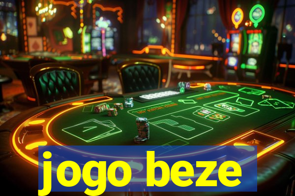 jogo beze