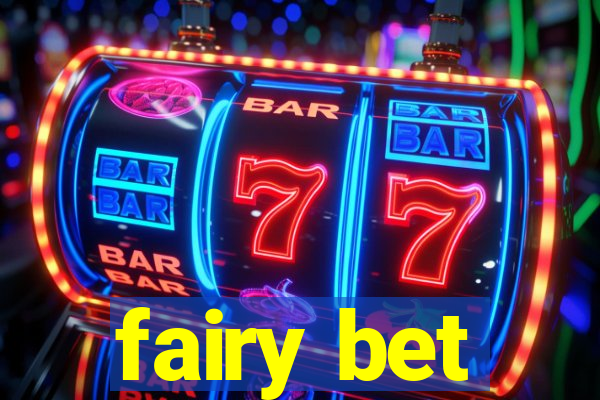 fairy bet