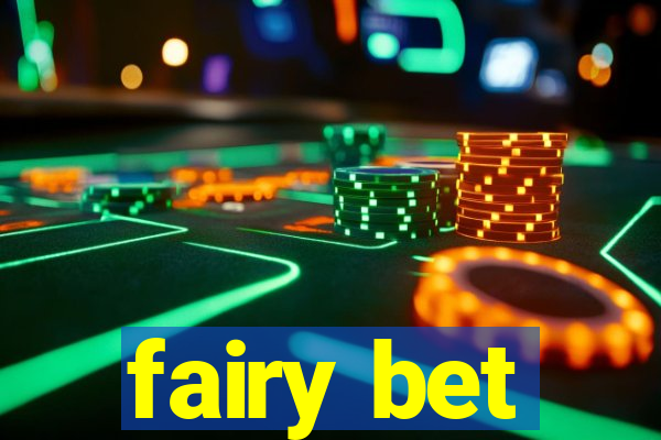 fairy bet