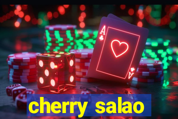 cherry salao