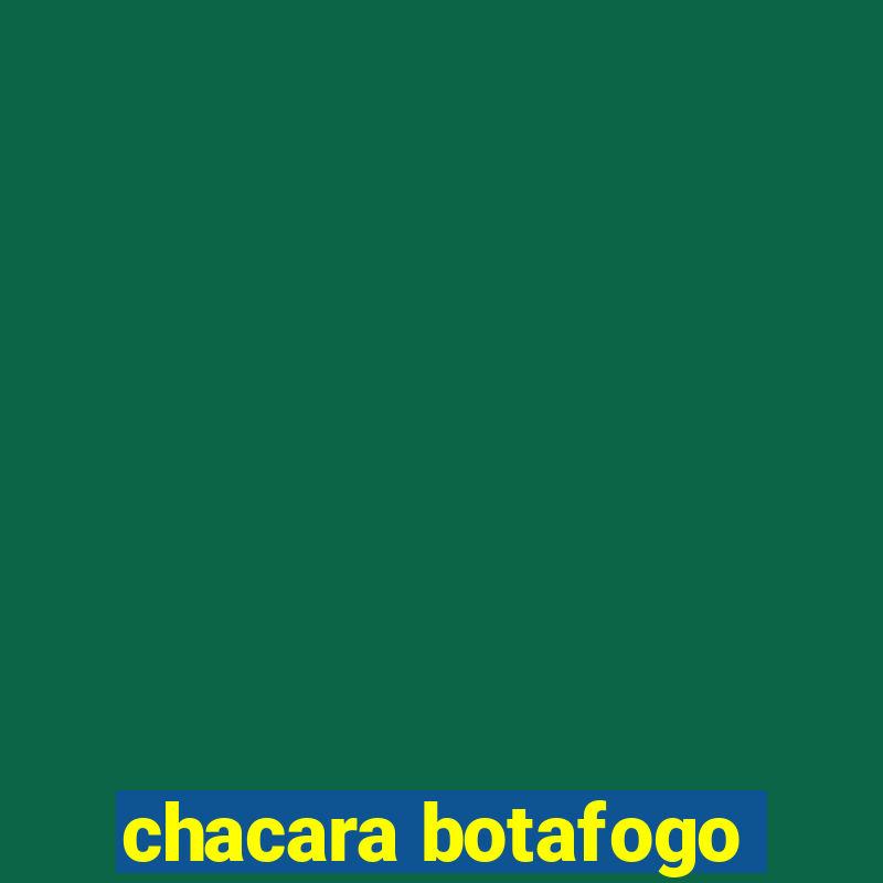 chacara botafogo