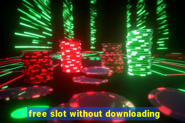 free slot without downloading