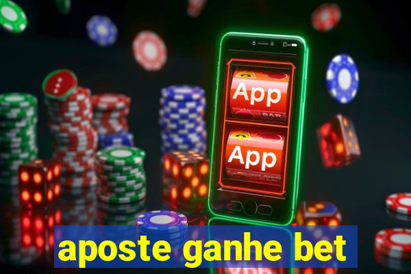 aposte ganhe bet