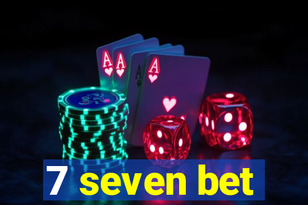 7 seven bet