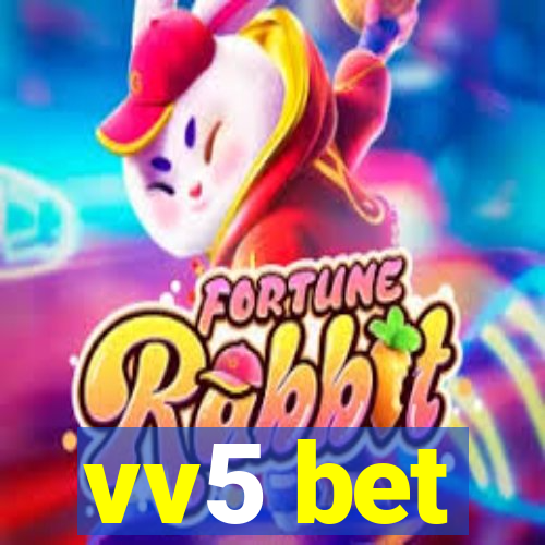 vv5 bet