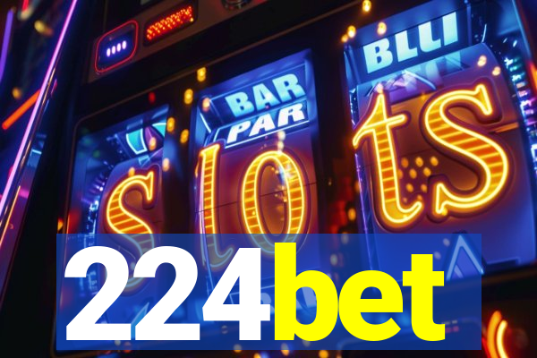 224bet