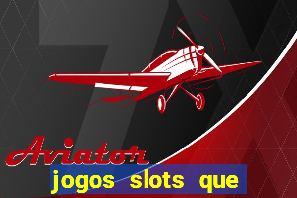 jogos slots que pagam sem deposito