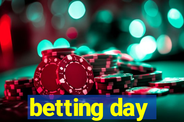 betting day