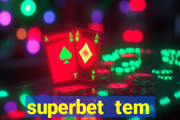 superbet tem pagamento antecipado