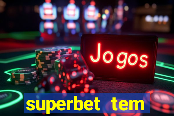 superbet tem pagamento antecipado