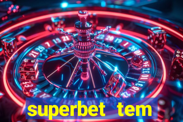 superbet tem pagamento antecipado