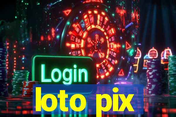 loto pix