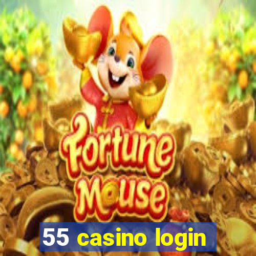 55 casino login