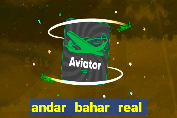 andar bahar real cash online