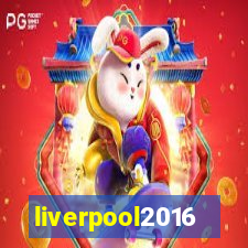 liverpool2016