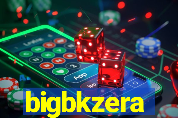 bigbkzera