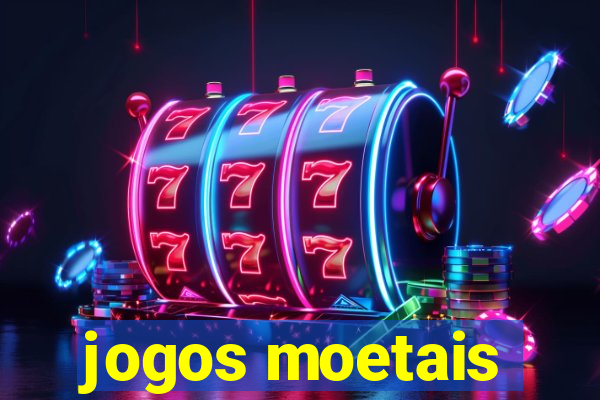 jogos moetais