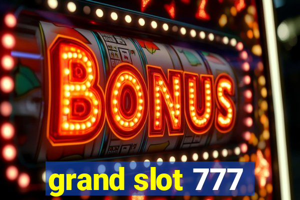 grand slot 777