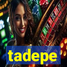 tadepe