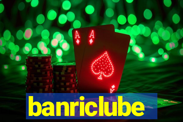 banriclube