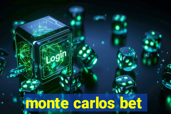 monte carlos bet