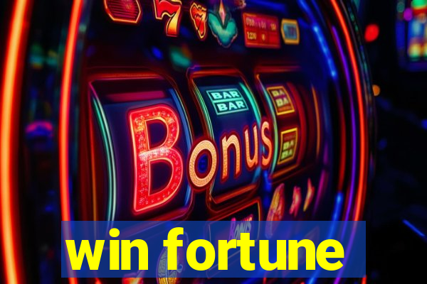 win fortune