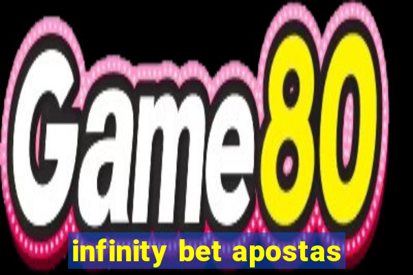 infinity bet apostas