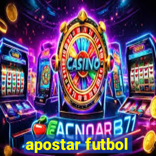 apostar futbol