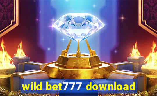 wild bet777 download