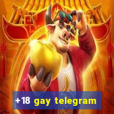 +18 gay telegram