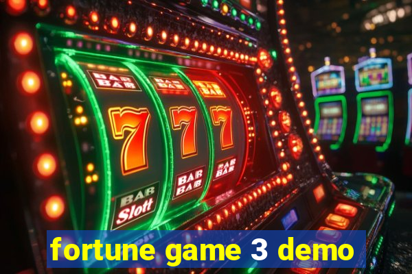 fortune game 3 demo