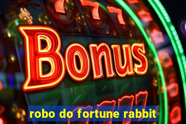 robo do fortune rabbit