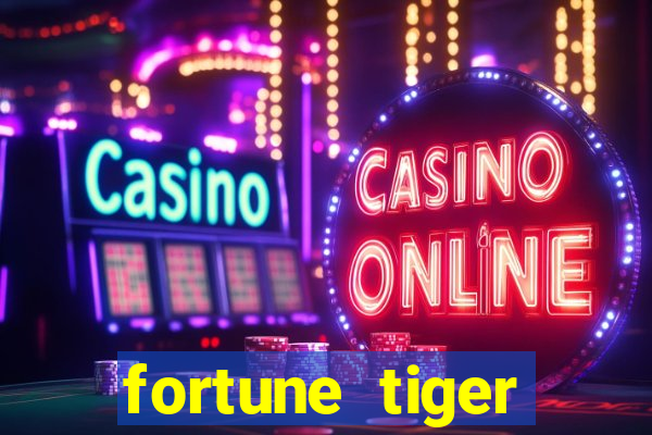 fortune tiger baixar grátis