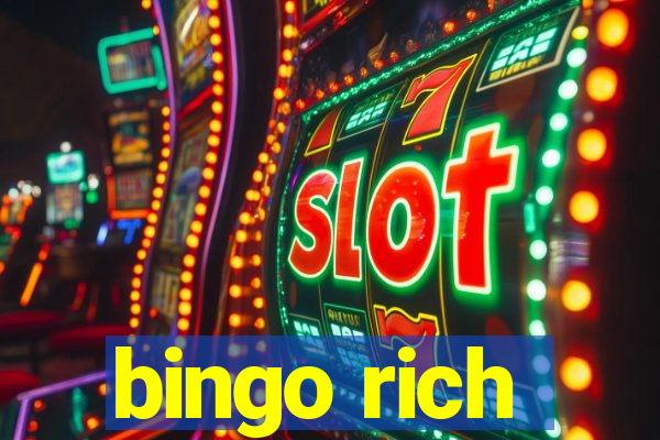 bingo rich