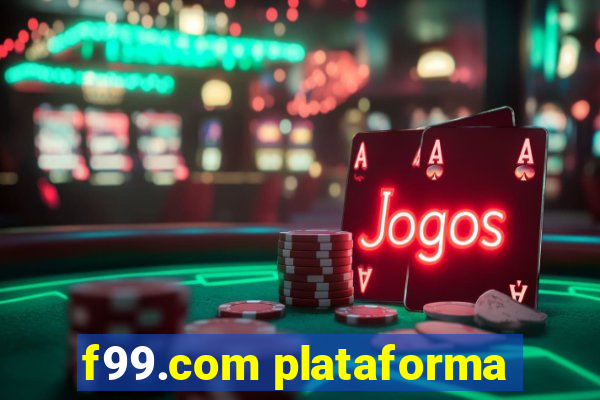 f99.com plataforma