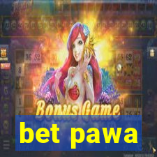 bet pawa