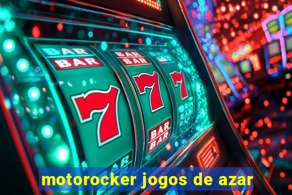 motorocker jogos de azar