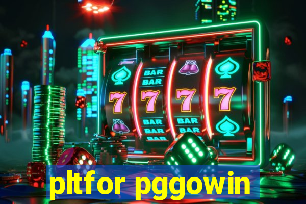 pltfor pggowin