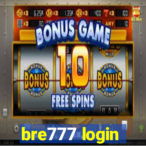 bre777 login