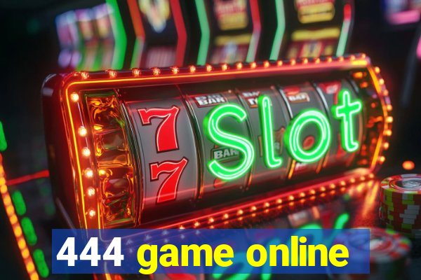 444 game online