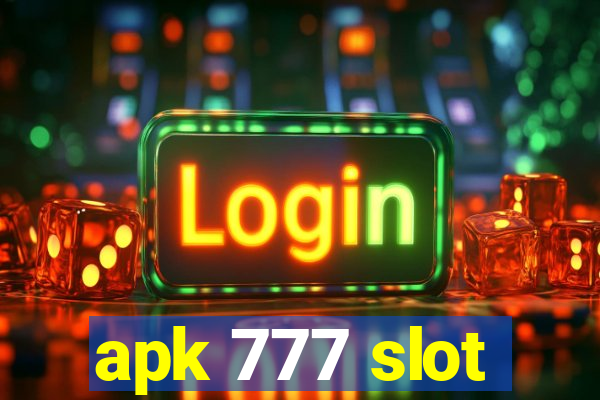 apk 777 slot