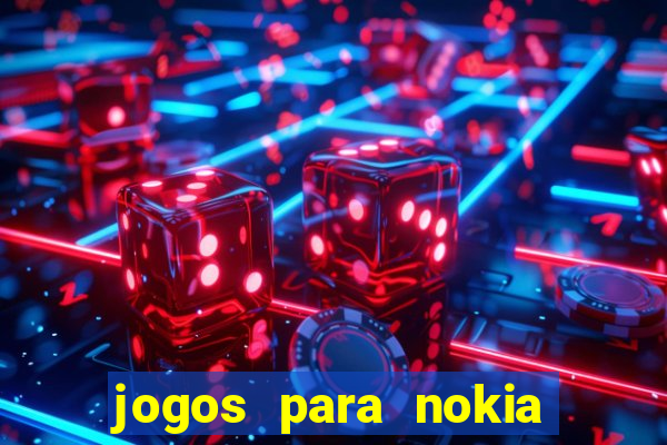 jogos para nokia asha 200