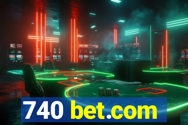 740 bet.com